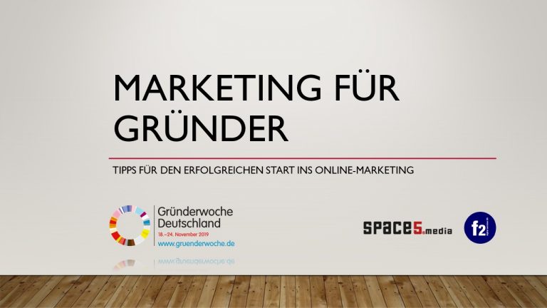 webinar marketing für gründer f2 digital services und space5media / gründerwoche 2019